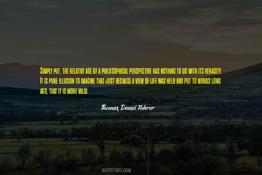 Thomas Daniel Nehrer Quotes #1569668