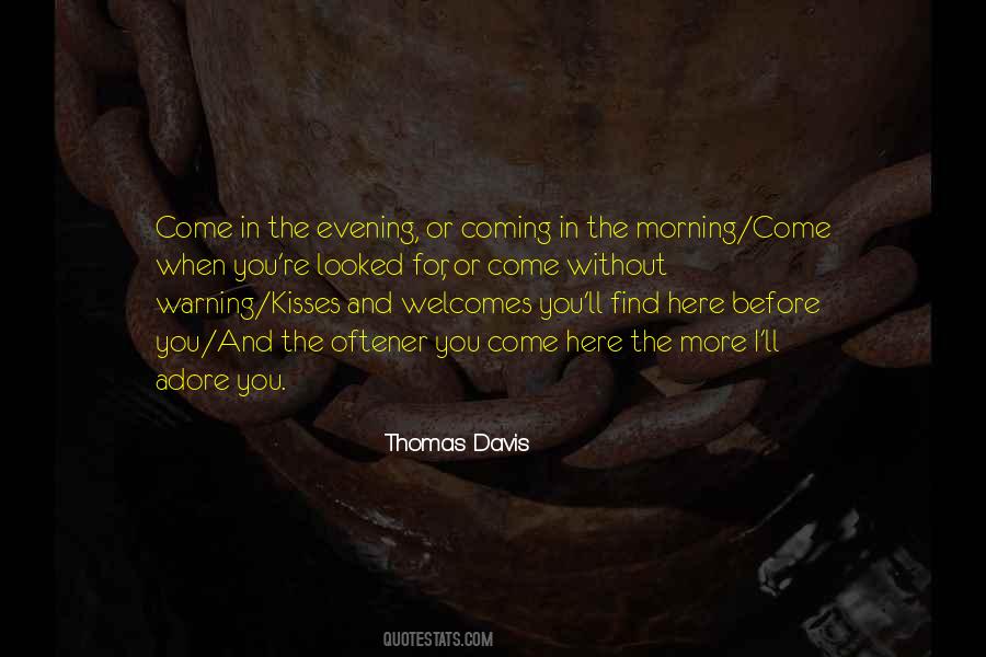 Thomas Davis Quotes #1555840