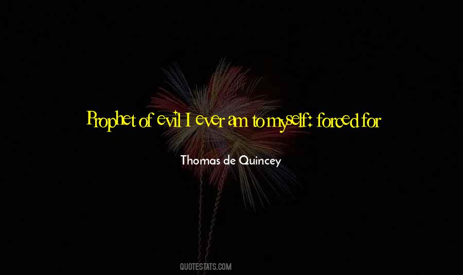 Thomas De Quincey Quotes #1586552