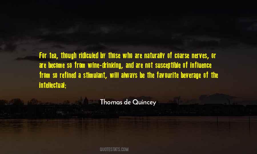 Thomas De Quincey Quotes #297020 Thomas De Quincey Quotes #297020