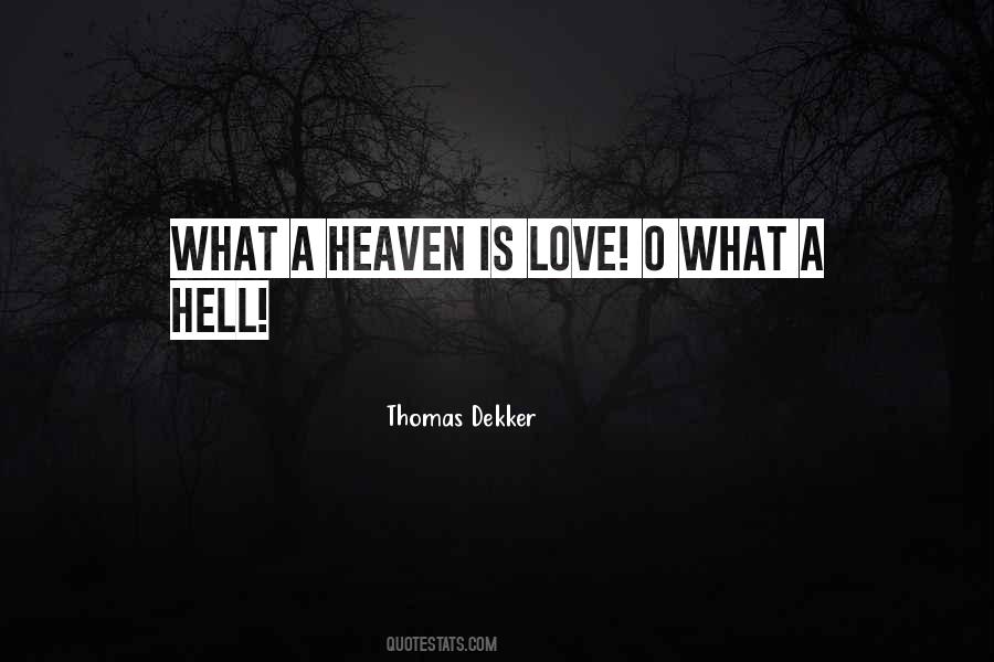 Thomas Dekker Quotes #598678