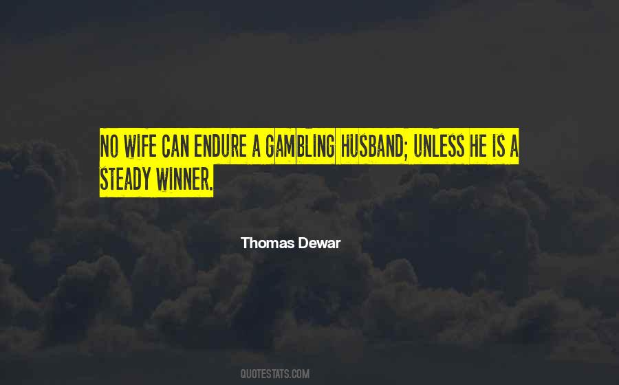 Thomas Dewar Quotes #473895