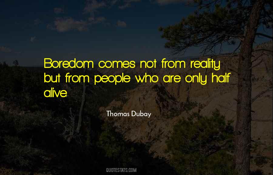 Thomas Dubay Quotes #1064725