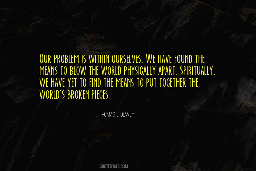 Thomas E. Dewey Quotes #1686152