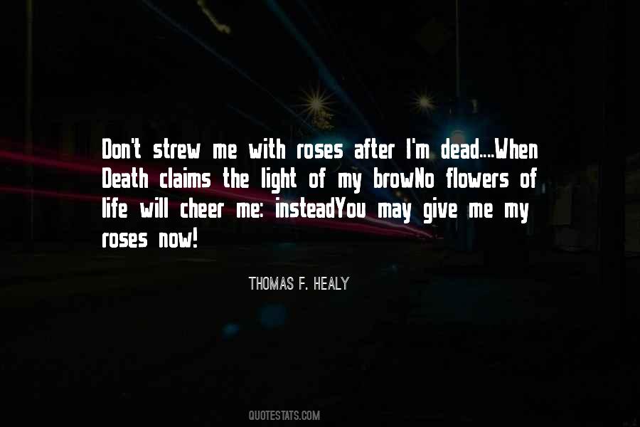 Thomas F. Healy Quotes #1442423