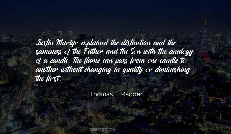 Thomas F. Madden Quotes #981205