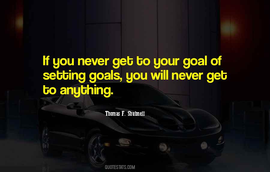 Thomas F. Shubnell Quotes #1169972 Thomas F. Shubnell Quotes #1169972