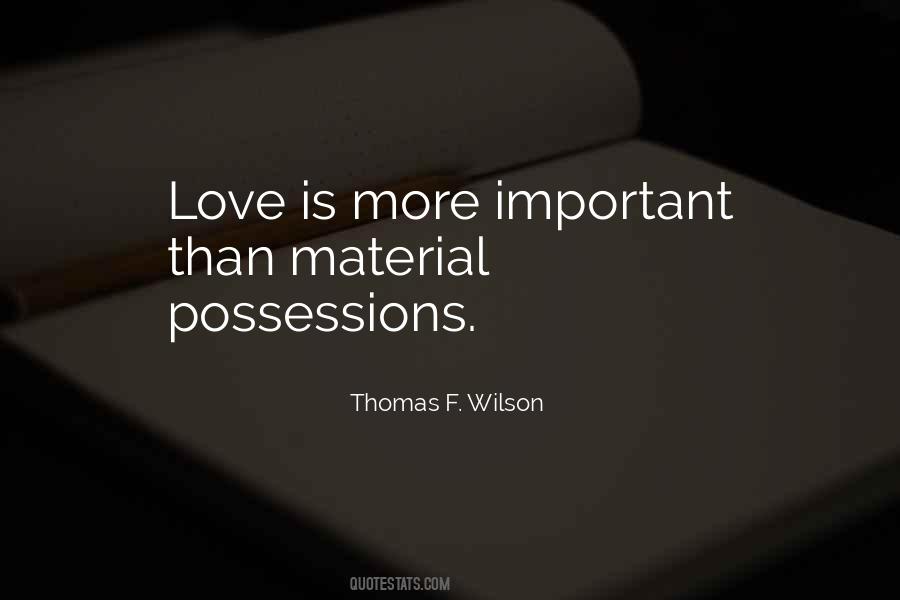 Thomas F. Wilson Quotes #1731067
