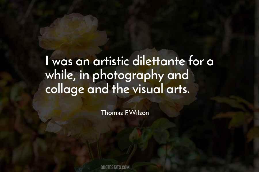 Thomas F. Wilson Quotes #190969