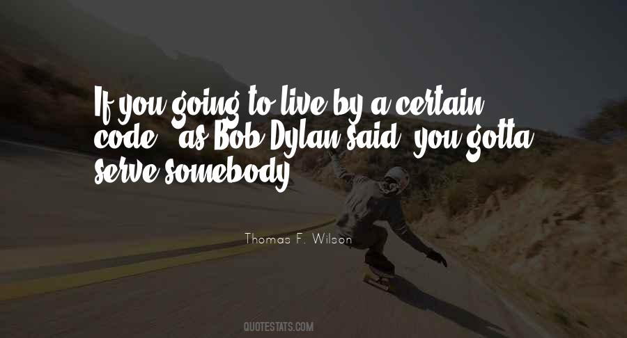 Thomas F. Wilson Quotes #386165