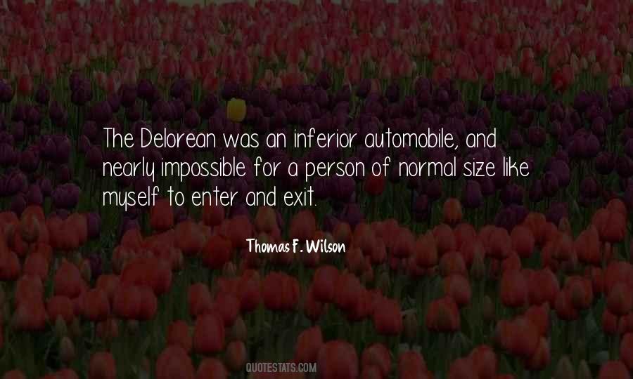 Thomas F. Wilson Quotes #742615