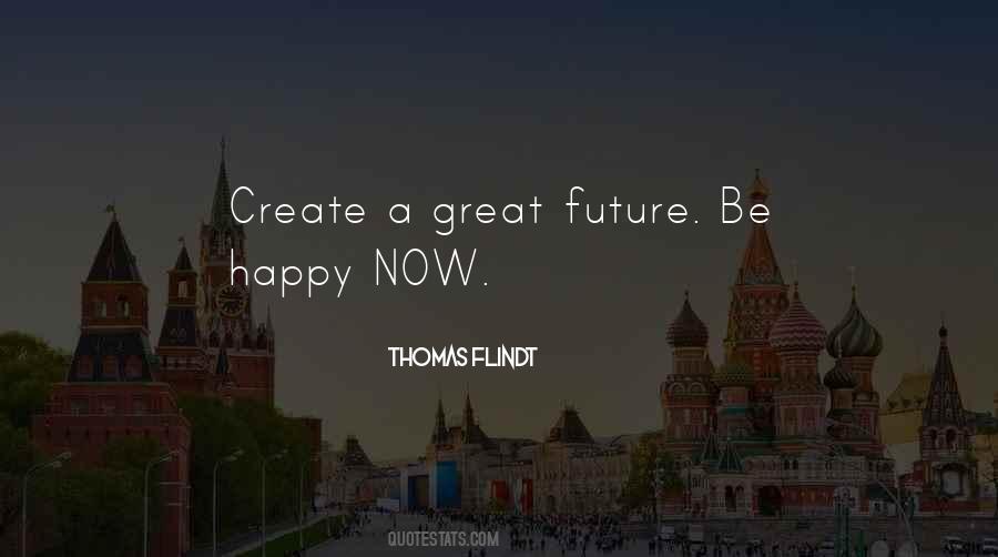 Thomas Flindt Quotes #1781378