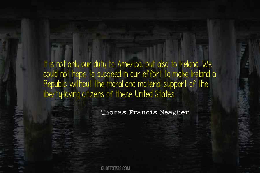 Thomas Francis Meagher Quotes #181573