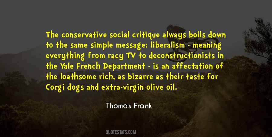 Thomas Frank Quotes #1041986