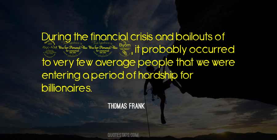 Thomas Frank Quotes #1394002