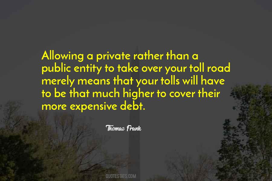 Thomas Frank Quotes #1642090