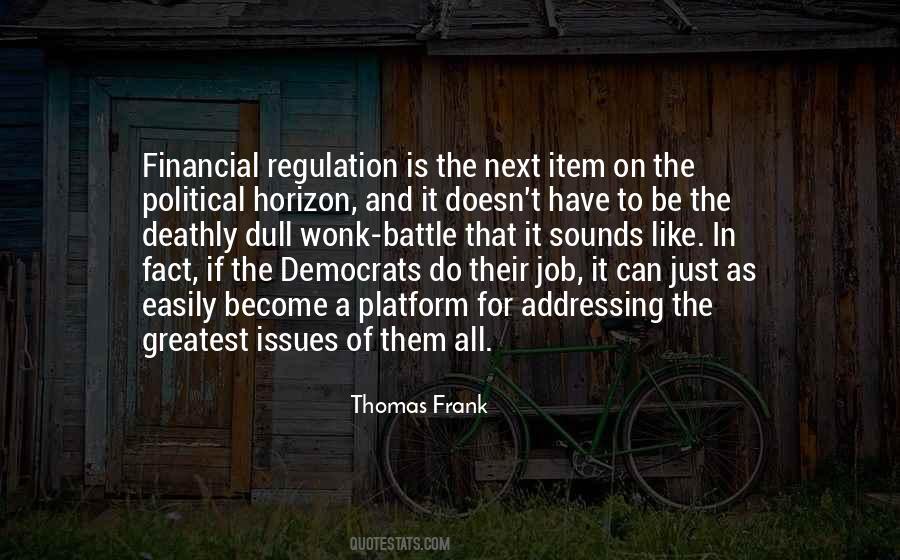 Thomas Frank Quotes #735819