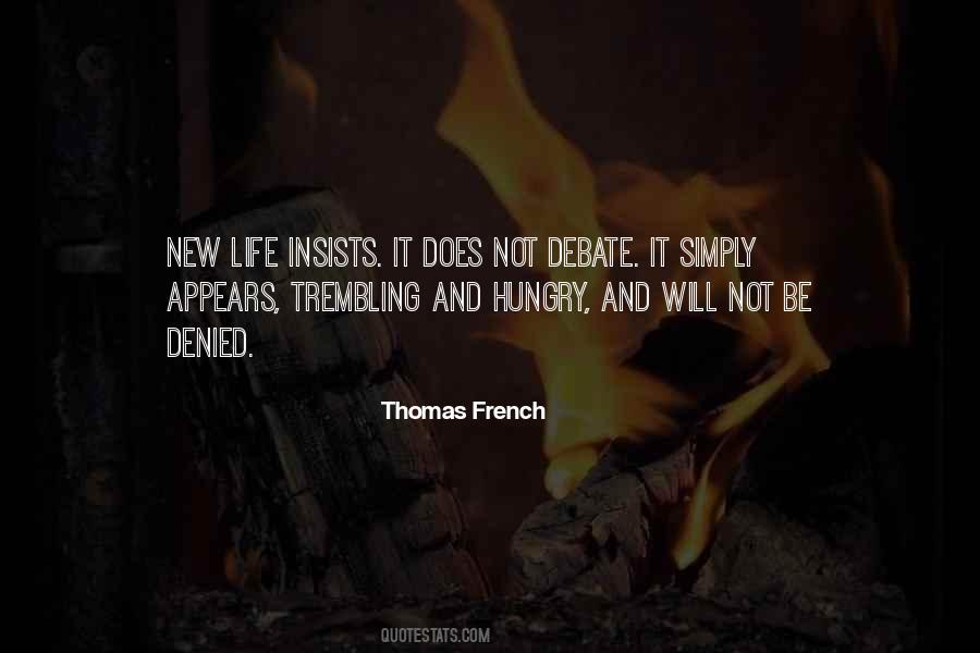 Thomas French Quotes #1550644