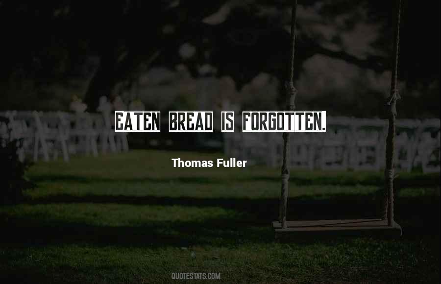 Thomas Fuller Quotes #1761908