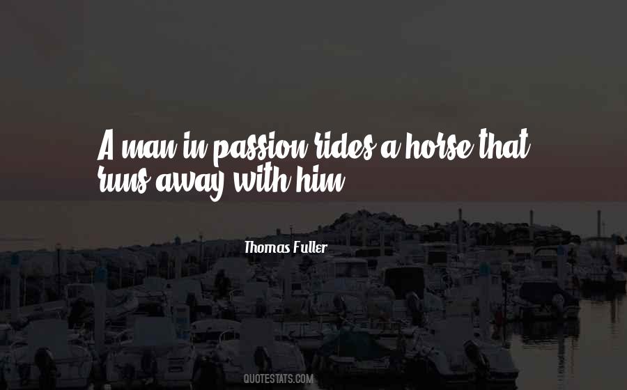 Thomas Fuller Quotes #1824604