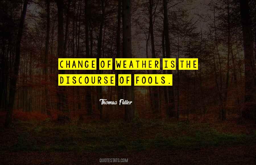 Thomas Fuller Quotes #1844175