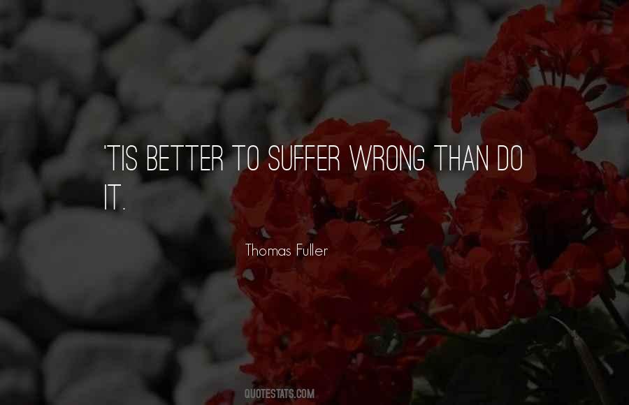 Thomas Fuller Quotes #383788