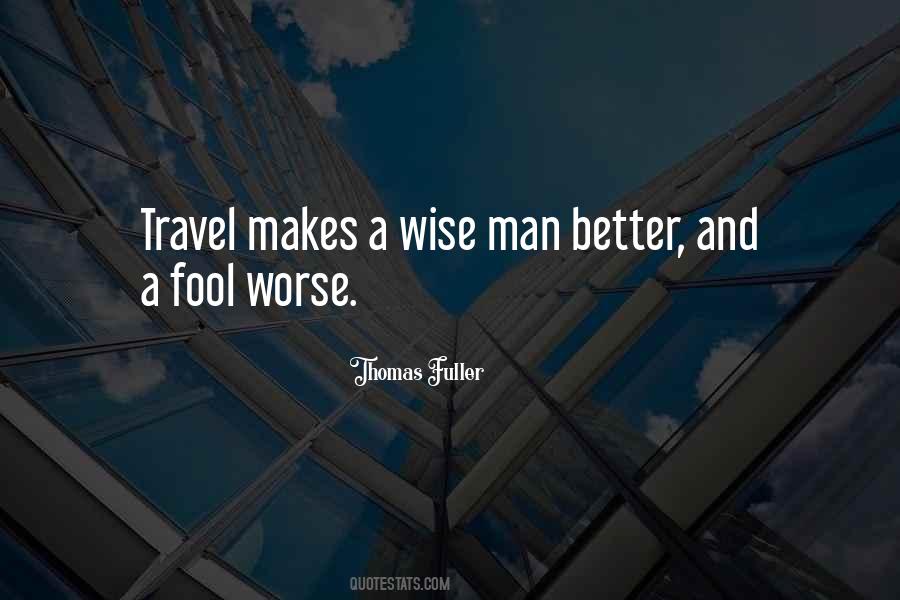 Thomas Fuller Quotes #828830