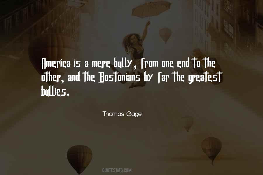 Thomas Gage Quotes #487807