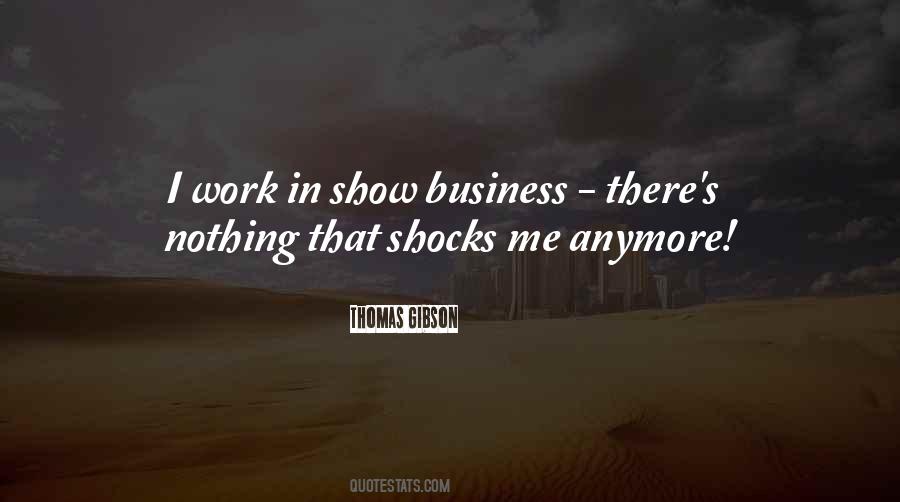 Thomas Gibson Quotes #1059994