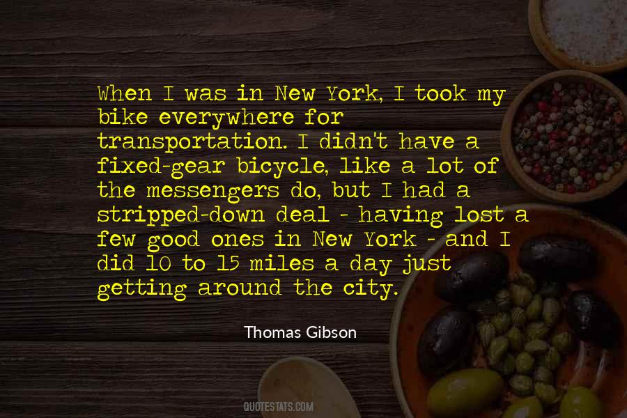 Thomas Gibson Quotes #1103307