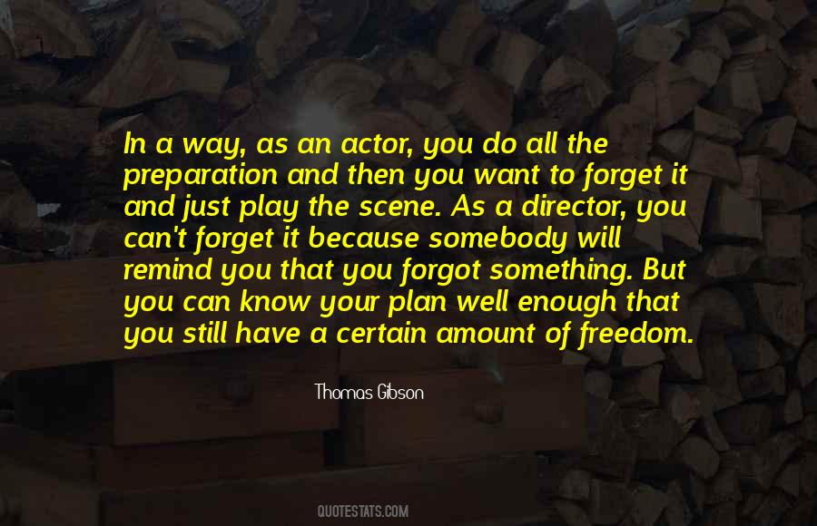 Thomas Gibson Quotes #1526287