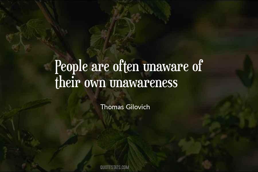 Thomas Gilovich Quotes #1454541