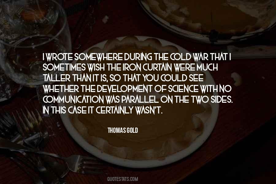 Thomas Gold Quotes #277633 Thomas Gold Quotes #277633
