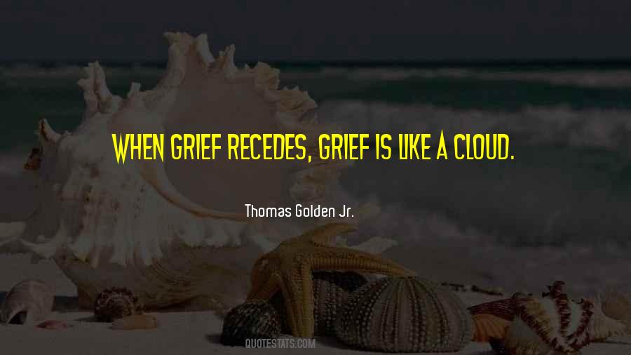 Thomas Golden Jr. Quotes #1496678