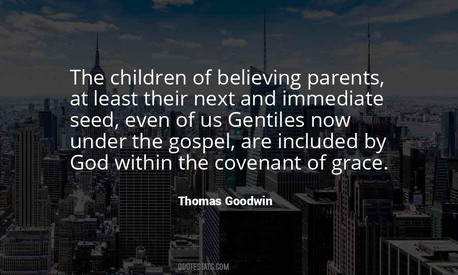 Thomas Goodwin Quotes #1376180