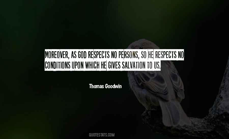 Thomas Goodwin Quotes #1416254