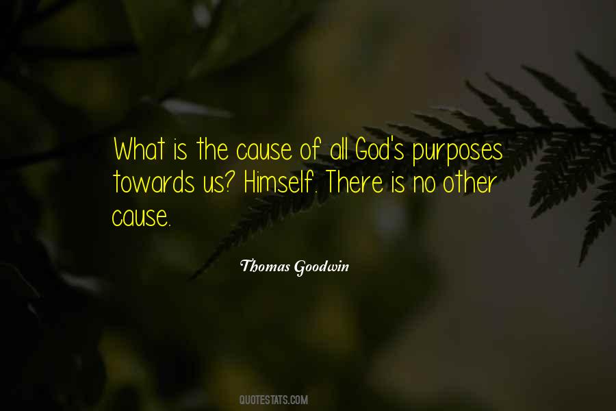 Thomas Goodwin Quotes #607615