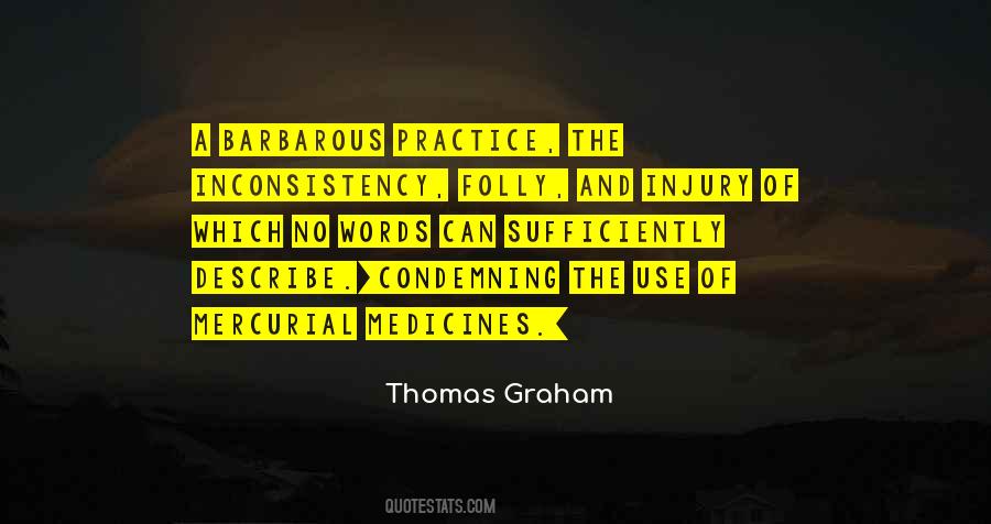 Thomas Graham Quotes #1040882