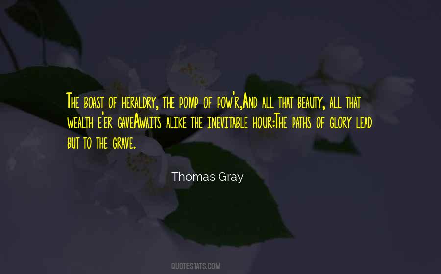 Thomas Gray Quotes #1106027