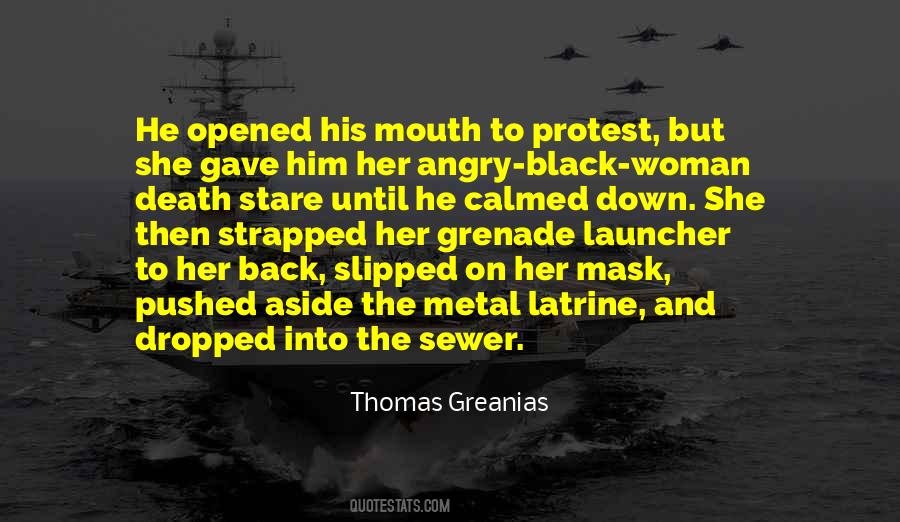 Thomas Greanias Quotes #1248748