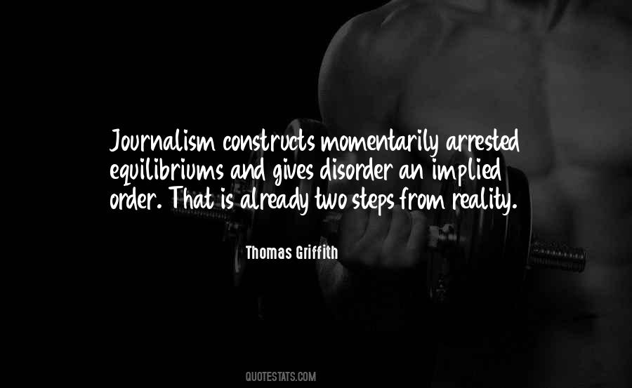 Thomas Griffith Quotes #303412