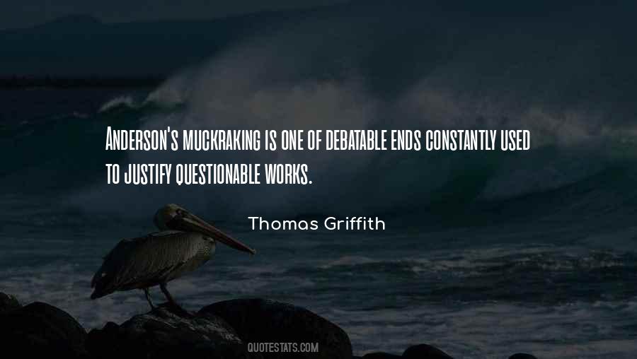 Thomas Griffith Quotes #975764