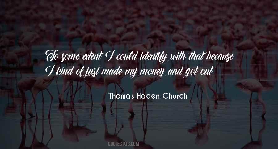 Thomas Haden Church Quotes #133232