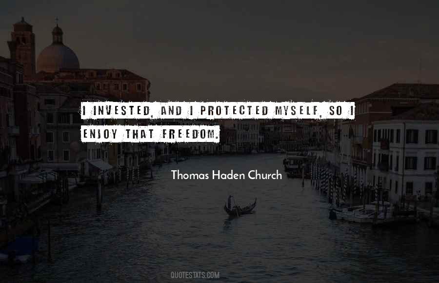 Thomas Haden Church Quotes #1412810