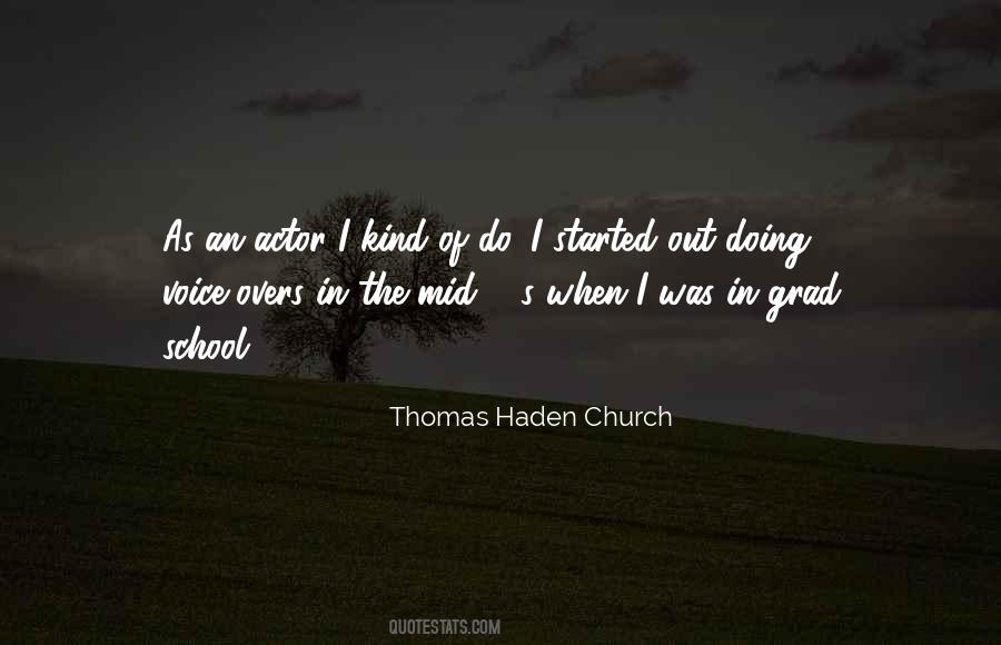 Thomas Haden Church Quotes #1459378