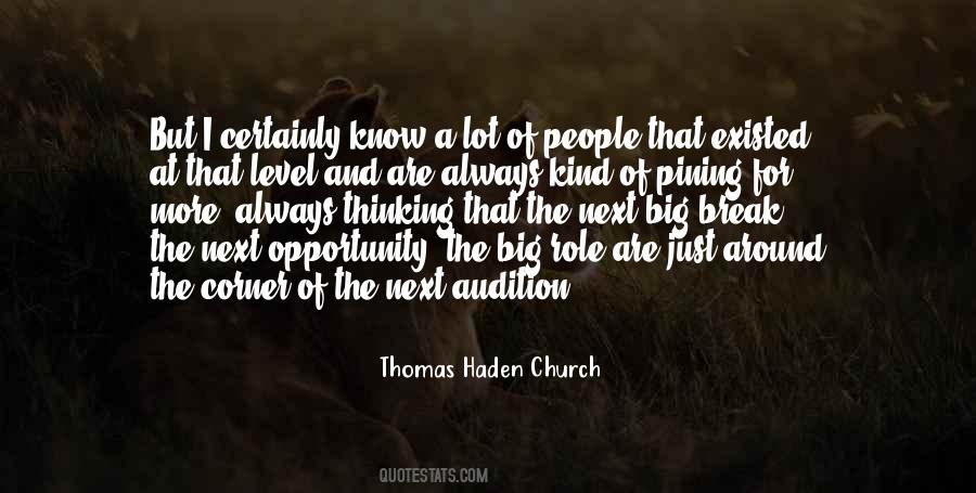 Thomas Haden Church Quotes #1836088