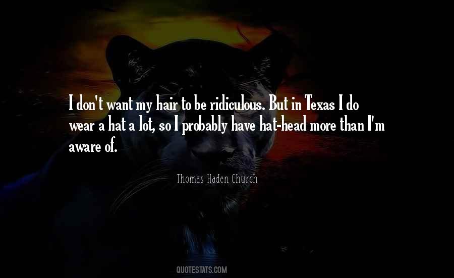 Thomas Haden Church Quotes #867338