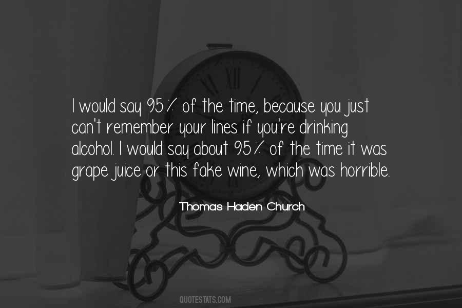 Thomas Haden Church Quotes #979114