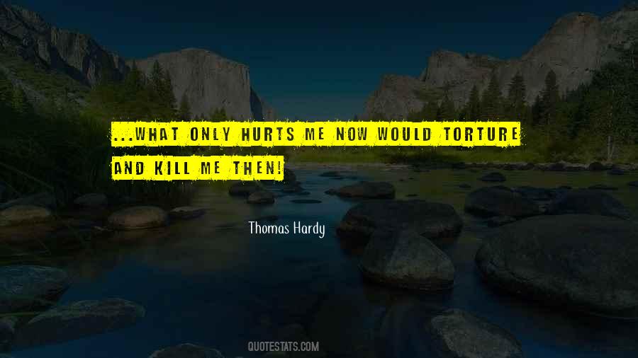 Thomas Hardy Quotes #563086