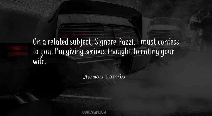 Thomas Harris Quotes #106453